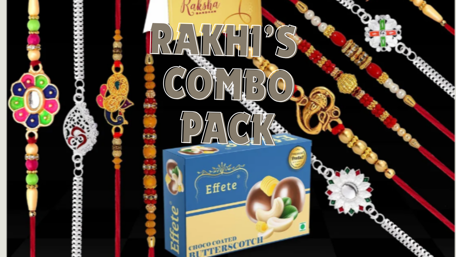 Combo Pack Rakhi's