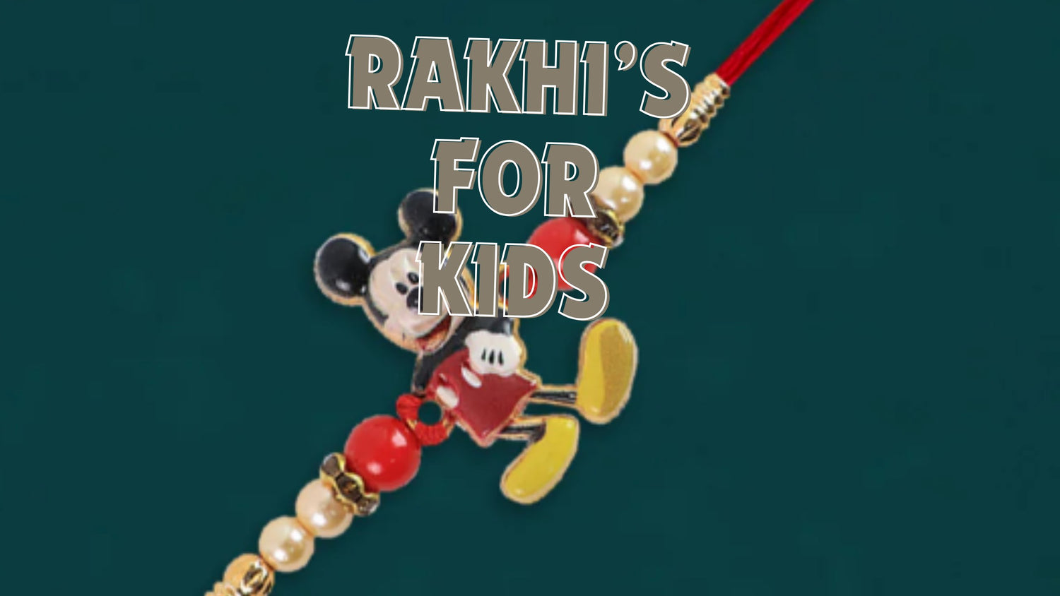 Kids' Rakhis Collection